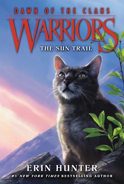 Join [.Download.] Warriors: Dawn of the Clans #1: The Sun Trail 