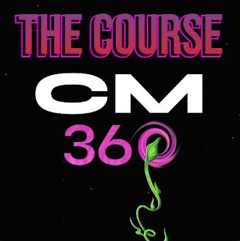 The CM360 Course